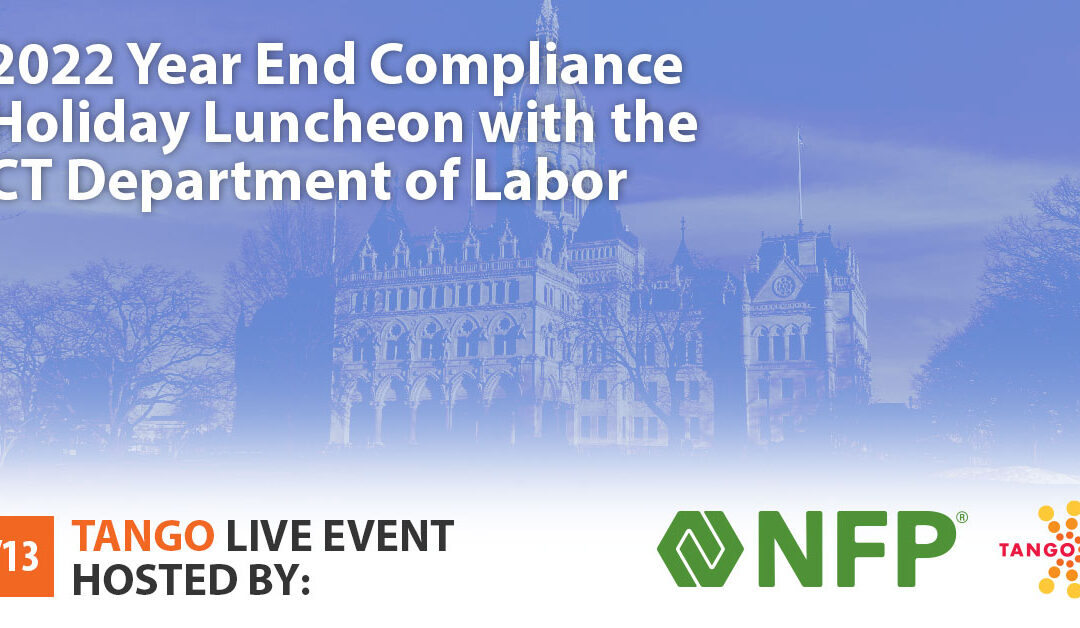 CT Dept. of Labor and NFP’s Year End Compliance Holiday Luncheon for Connecticut Nonprofits