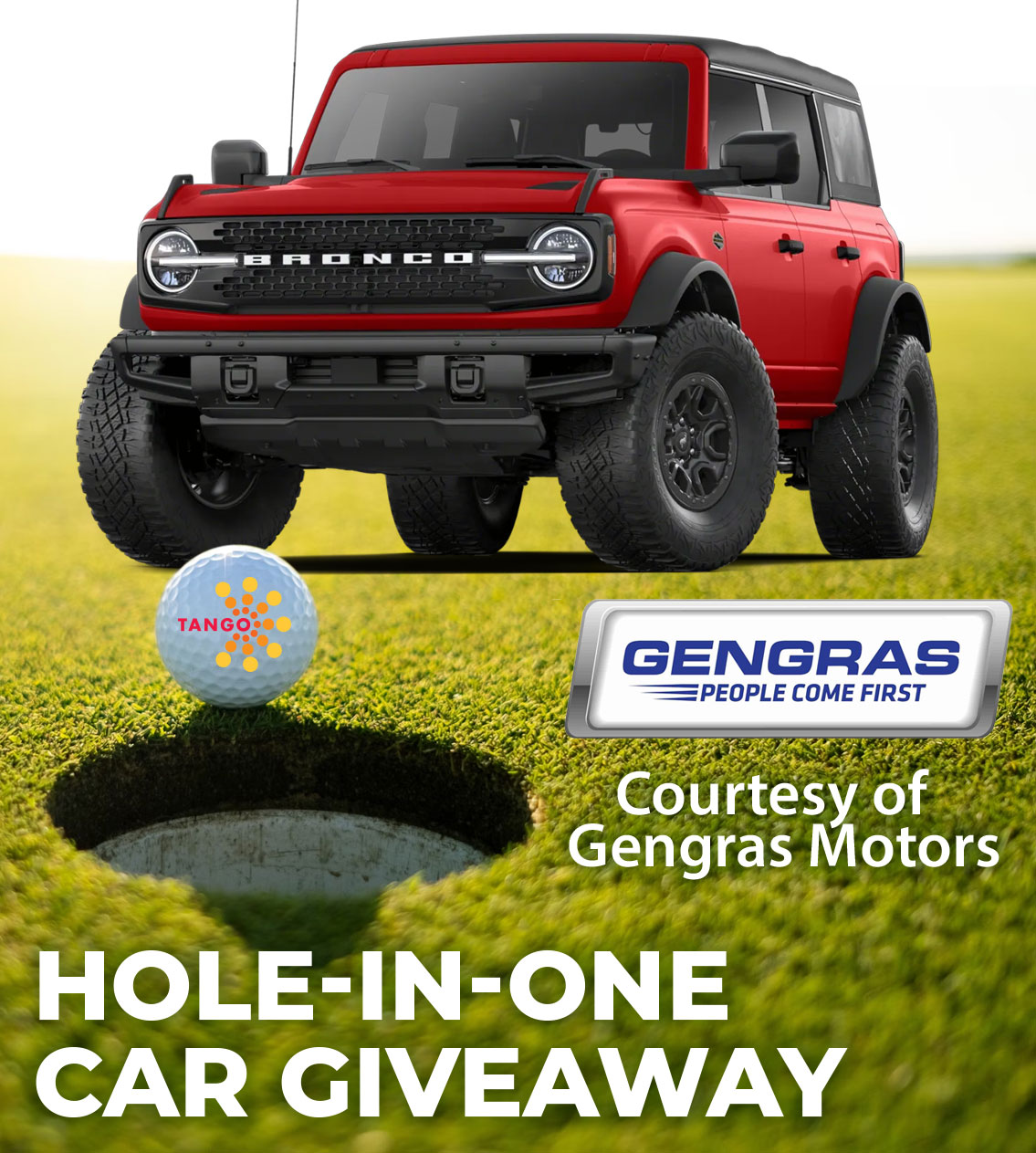 gengras-hole-in-1-graphic-2025 Gengras hole-in-one car giveaway for a Hot Pepper Red Ford Bronco Outer Banks edition