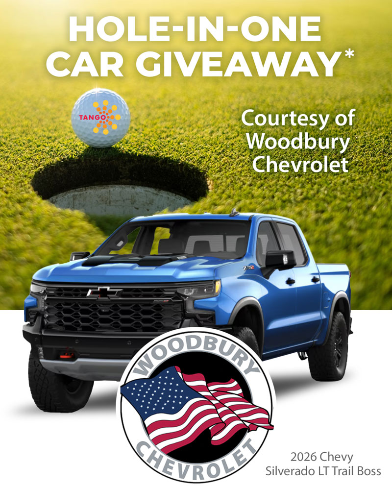 Banner of Hole in One contest to win a 2026 Chevy Silverado LT Trailboss from Woodbury Chevrolet at TANGO's Golf Invitational.